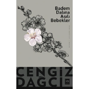 Badem Dalına Asılı Bebekler