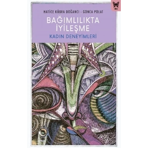 Bağımlılıkta İyileşme
