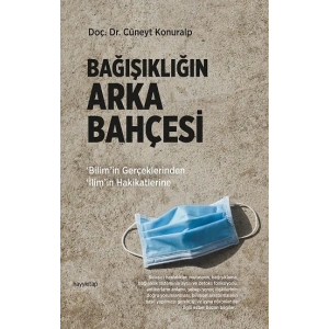 Bağışıklığın Arka Bahçesi