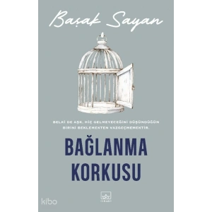 Bağlanma Korkusu