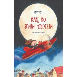 Bak, Bu Senin Yıldızın