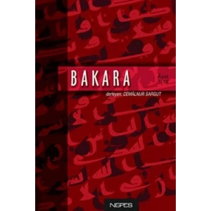 Bakara 1. Cilt İman ve Küfür (Ayet 1 - 10)