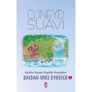 Baldan Tatlı Öyküler - 3