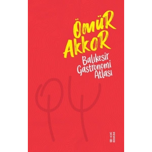 Balıkesir Gastronomi Atlası