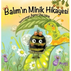 Balım’ın Minik Hikayesi