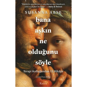 Bana Aşkın Ne Olduğunu Söyle