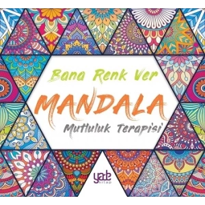 Bana Renk Ver - Mandala Mutluluk Terapisi