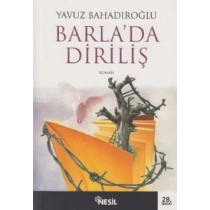 Barla’da Diriliş