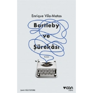 Bartleby ve Şürekası
