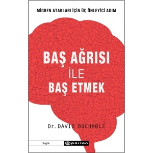 Baş Ağrısı ile Baş Etmek
