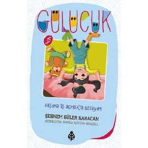 Başıma İş Açmakta Ustayım - Gülücük 5