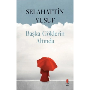 Başka Göklerin Altında