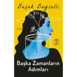 Başka Zamanların Adımları