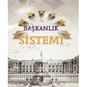 Başkanlık Sistemi