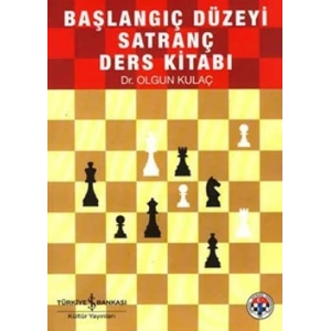 Başlangıç Düzeyi Satranç Ders Kitabı