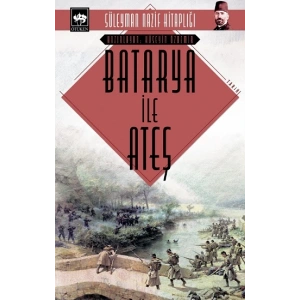 Batarya ile Ateş