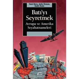 Batıyı Seyretmek