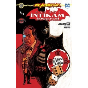 Batman İntikam Şövalyesi Sayı 1 - Flashpoint