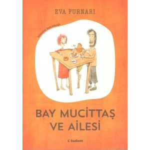 Bay Mucittaş ve Ailesi