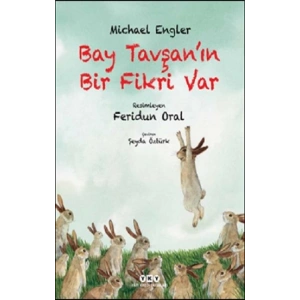 Bay Tavşan’ın Bir Fikri Var