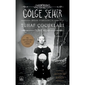 Bayan Peregrinenin Tuhaf Çocukları - Gölge Şehir