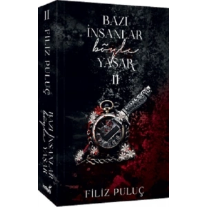 Bazı İnsanlar Böyle Yaşar 2