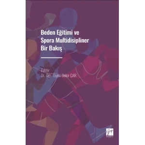 Beden Eğitimi ve Spora Multidisipliner Bir Bakış