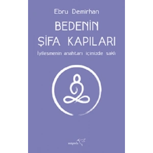 Bedenin Şifa Kapıları