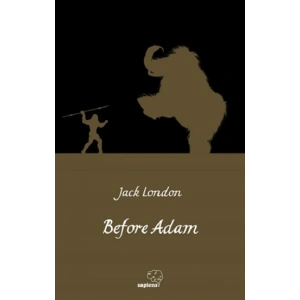 Before Adam / Ademden Önce (İngilizce)