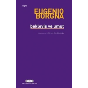 Bekleyiş ve Umut