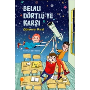 Belalı Dörtlüye Karşı