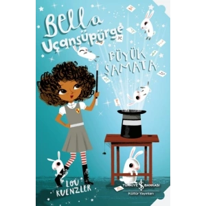Bella Uçansüpürge -Büyük Şamata