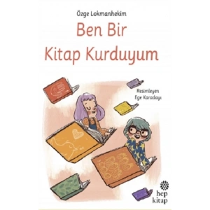 Ben Bir Kitap Kurduyum