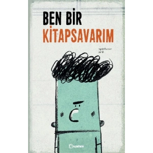 Ben Bir Kitap Savarım (Ciltli)