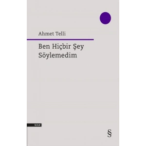 Ben Hiçbir Şey Söylemedim