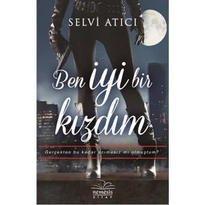 Ben İyi Bir Kızdım