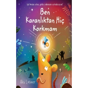 Ben Karanlıktan Hiç Korkmam