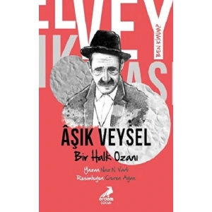 Ben Kimim? - Bir Halk Ozanı Aşık Veysel
