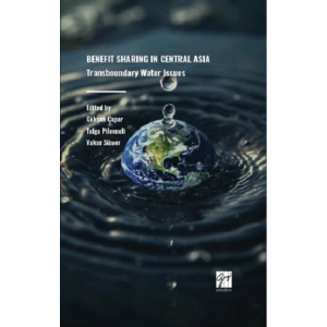 Benefıt Sharıng In Central Asıa Transboundary Water Issues