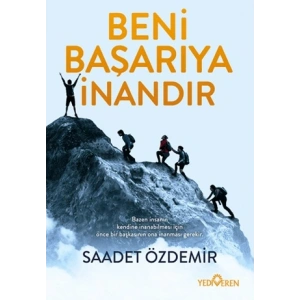 Beni Başarıya İnandır