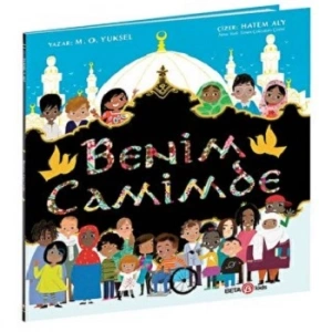 BENİM CAMİMDE