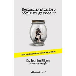 Benim Hayatım Hep Böyle Mi Geçecek?