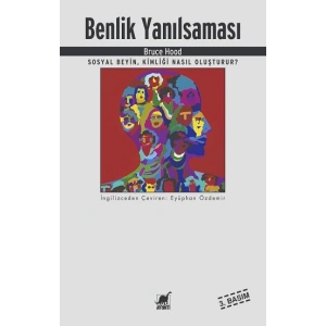 Benlik Yanılsaması