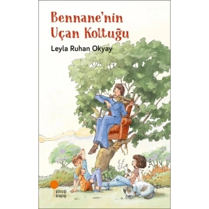 Bennanenin Uçan Koltuğu