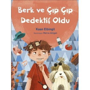 Berk ve Çıp Çıp Dedektif Oldu