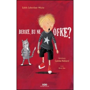 Berke, Bu Ne Öfke?