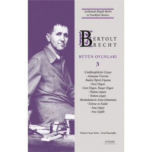 Bertolt Brecht - Bütün Oyunları 3