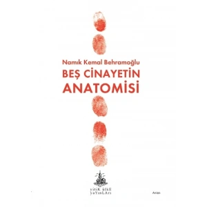 Beş Cinayetin Anatomisi