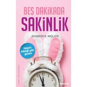 Beş Dakikada Sakinlik