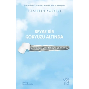 Beyaz Bir Gökyüzü Altında
